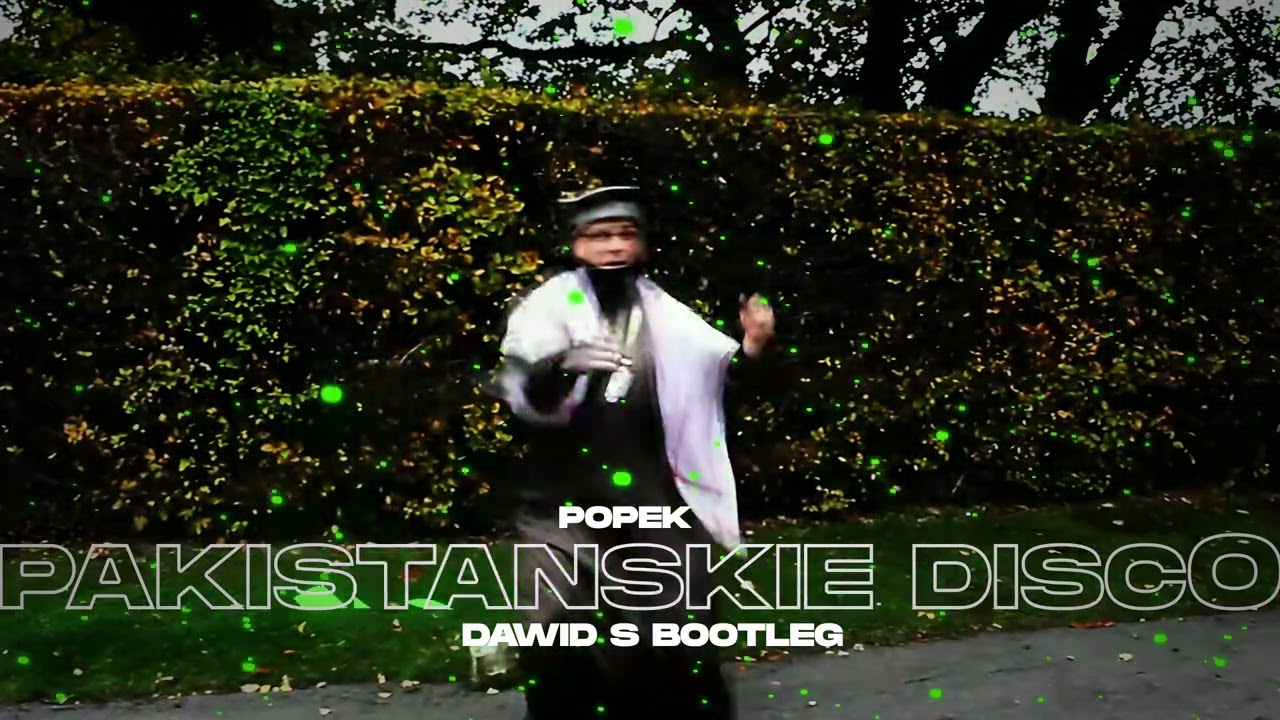 Popek - Pakistańskie Disco (Dawid S Bootleg)