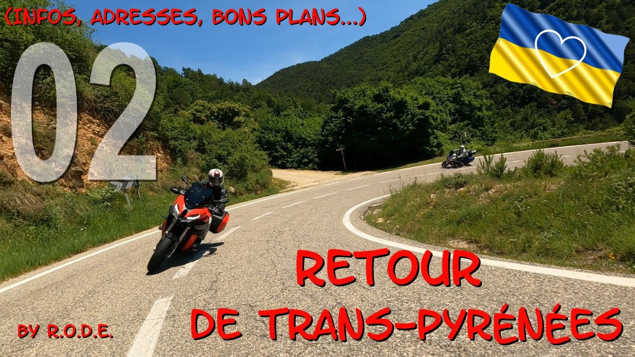 Retour de la TRANS PYRÉNÉENNE par les grands Causses, l’Auvergne... (adresses, bons plans, infos)