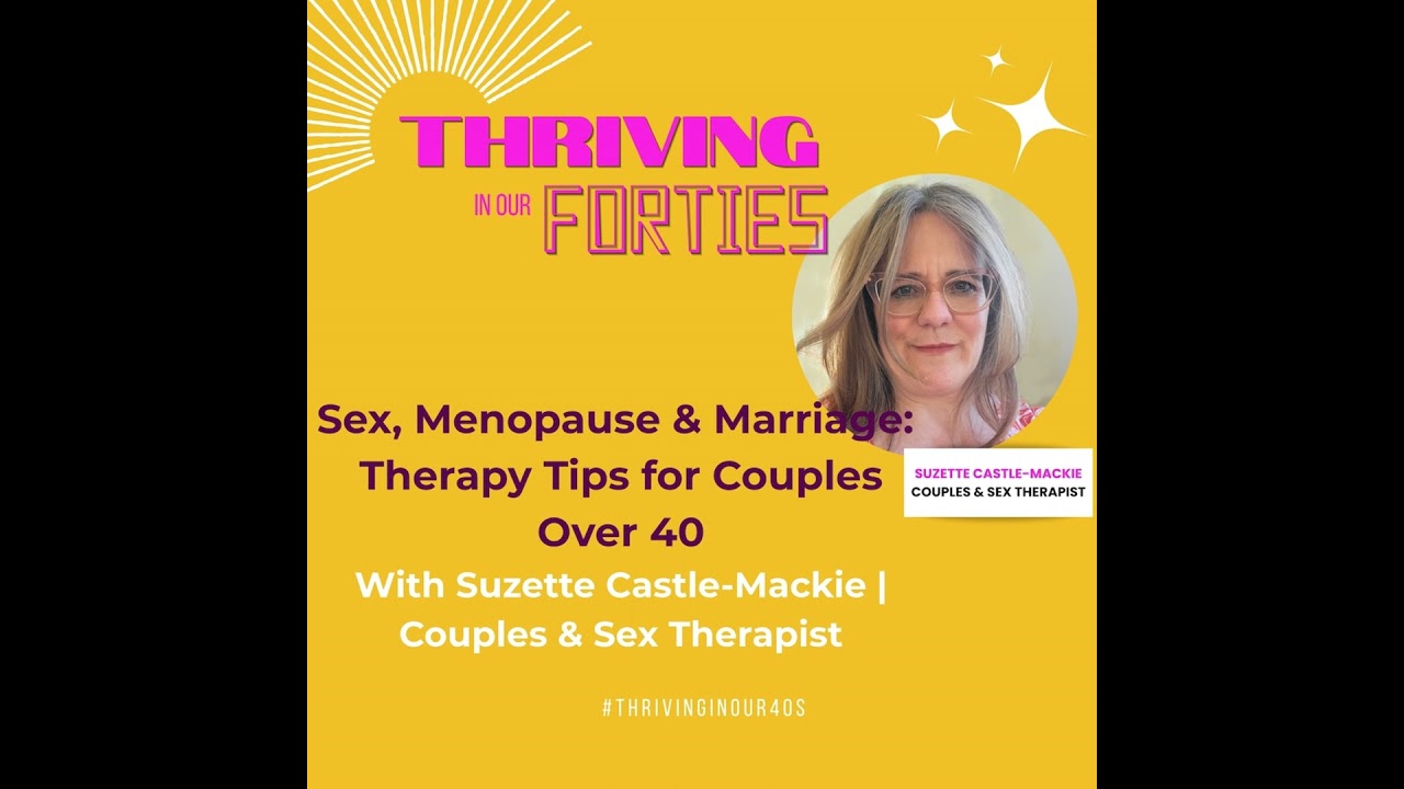 Menopause, Sex & Conflict: The Truth About Midlife Love