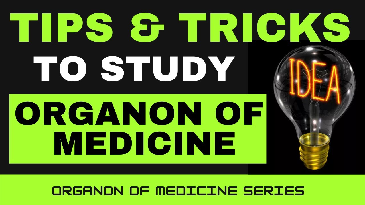 10 TIPS & TRICKS TO STUDY ORGANON OF MEDICINE IN HOMEOPATHY | REMEMBER ORGANON IN EASY WAYS