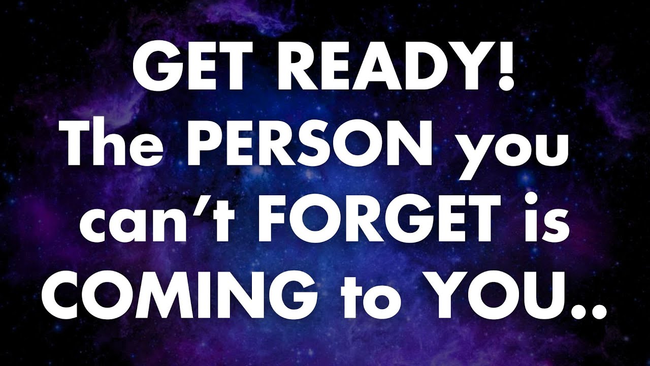 Angels say GET READY! The person you can't FORGET is COMING to you | Angels messages | Angels says |