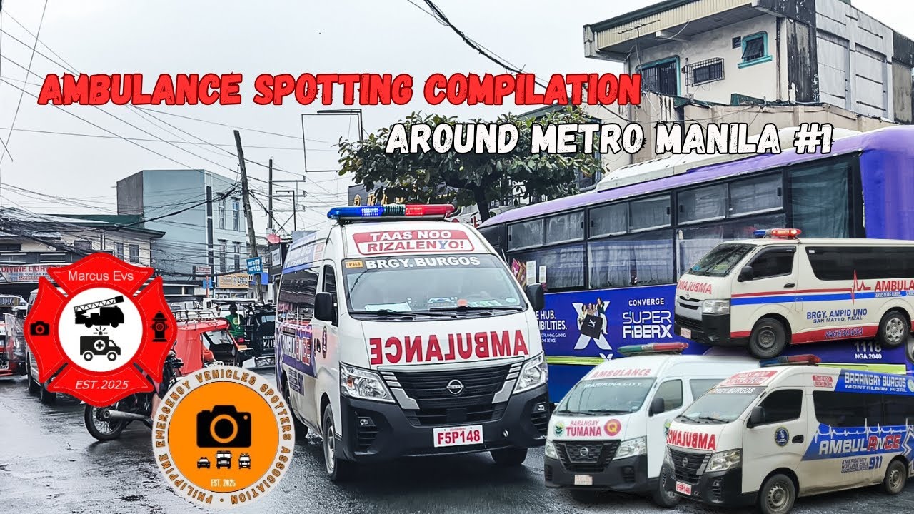 AMBULANCE SPOTTING #1 | AMBULANCE RESPONDING AROUND METRO MANILA
