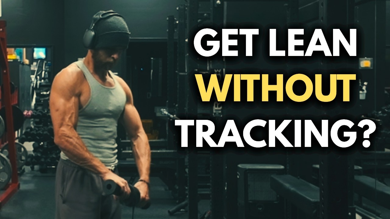 Do You Have to Track Calories to Get Lean?