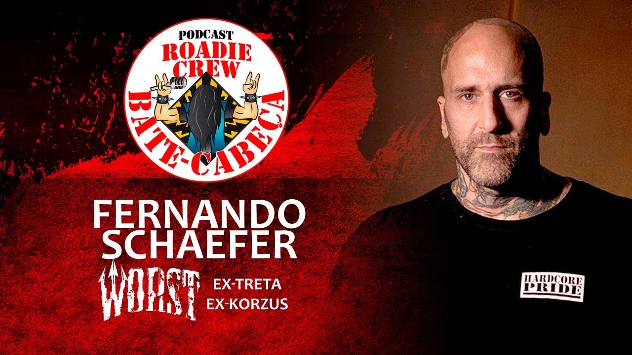 Bate Cabe&ccedil;a - O podcast da Roadie Crew #5 com Fernando Schaefer