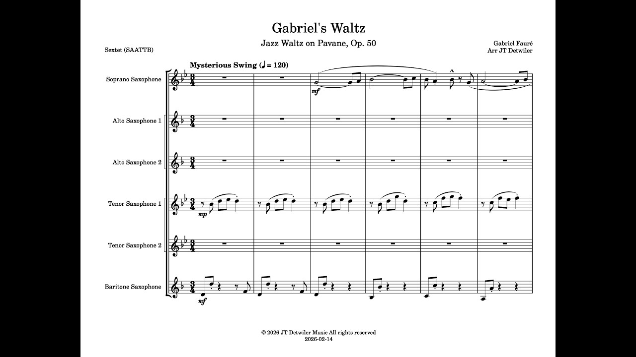 Gabriel's Waltz (Jazz waltz on Fauré’s Pavane) for Saxophone Sextet