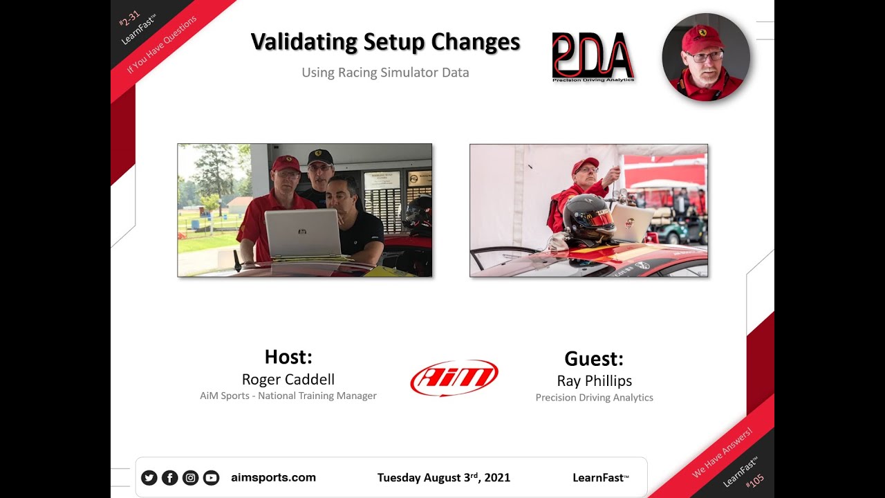 2-31 Validating Setup Changes Using SIM Data - Live Webinar with Ray Phillips - 8/3/2021