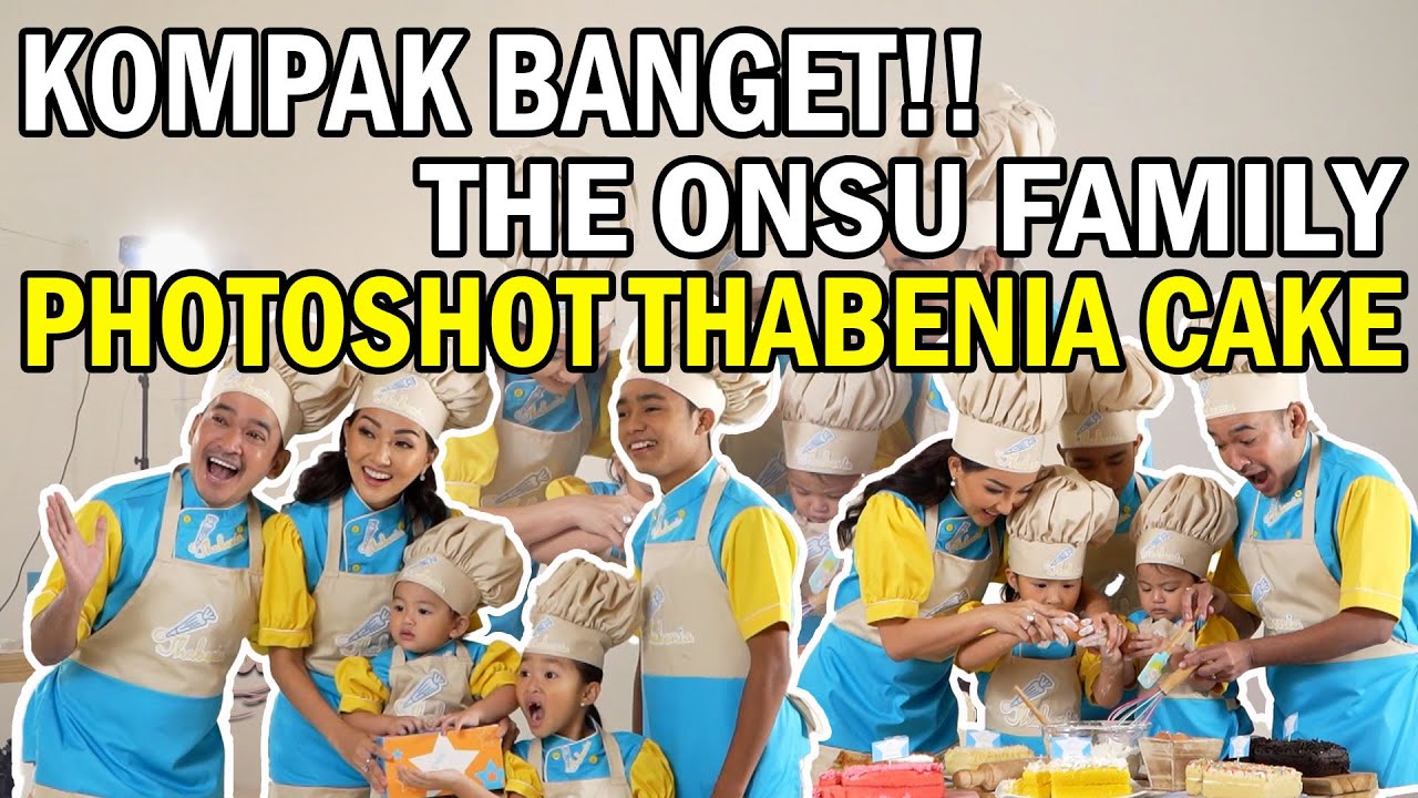 The Onsu Family - Gemesnya kekompakan The Onsu Family saat Photoshot Thabenia Cake!!!