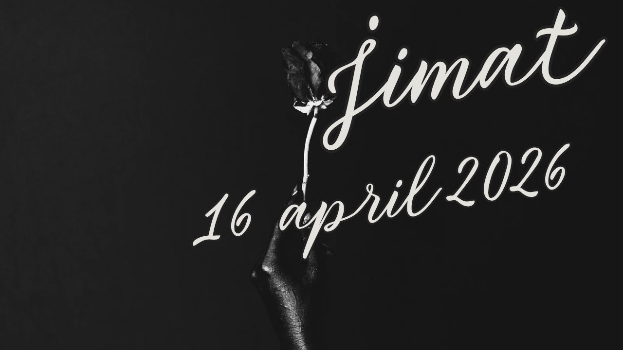 LIVE JIMAT 16 APRIL 2026 MALAM JUMAT WAGE