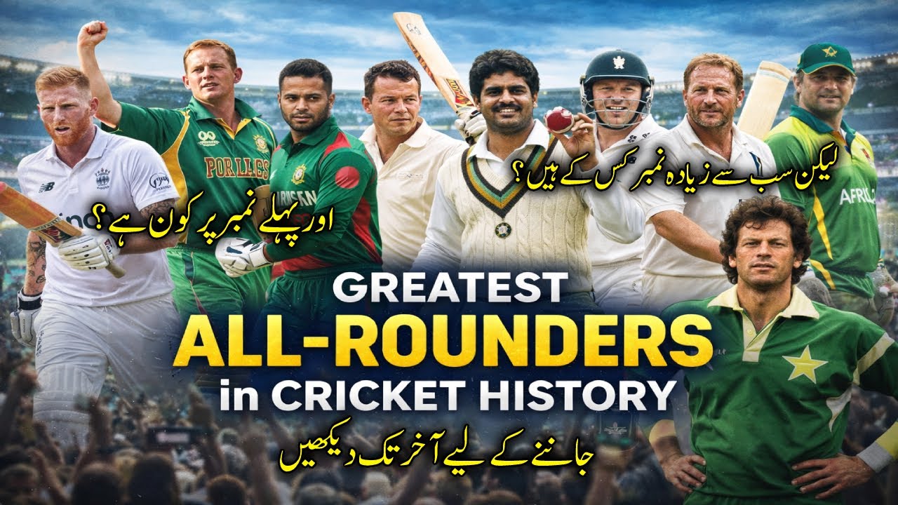 The Greatest All Rounders in Cricket History – Legends Who Mastered Bat & Ball