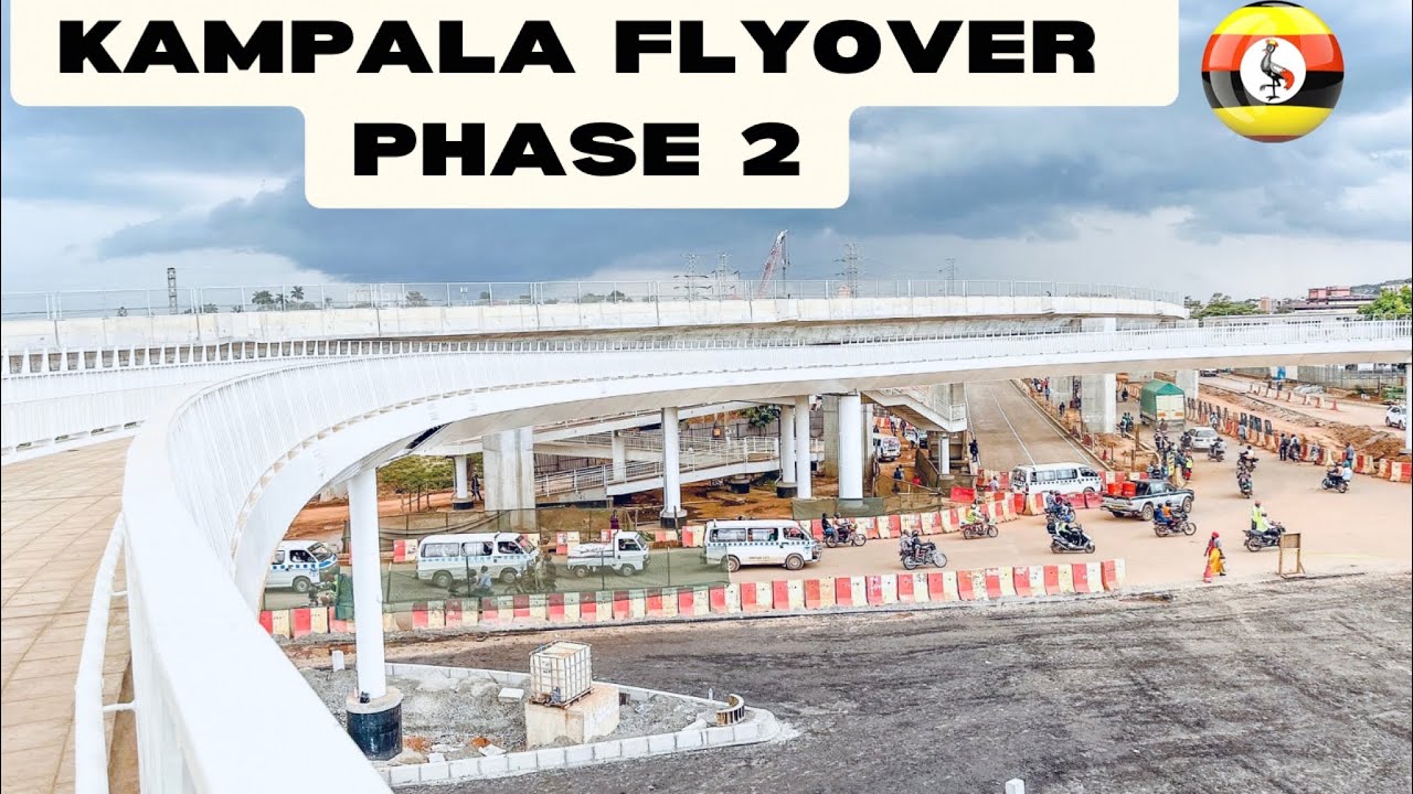Kampala Flyover Project Second Phase Progress || Going to be Bigger than Ever 🥳