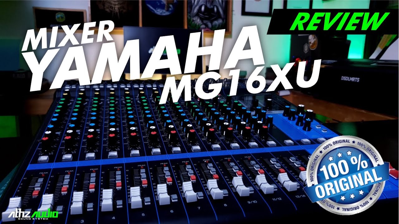 Review LENGKAP!! tutorial mixer audio yamaha mg 16xu