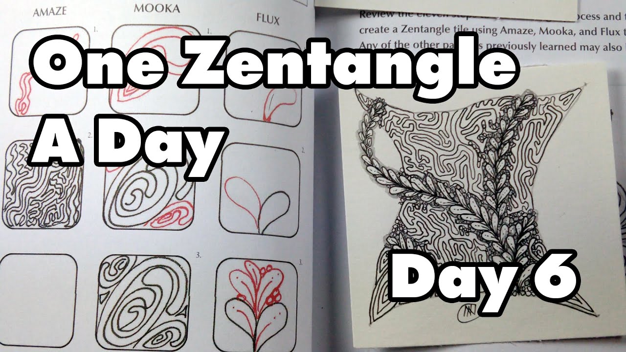 Single-Stroke Patterns, Amaze, Mooka, Flux - One Zentangle a Day (Day 6)