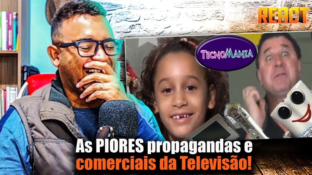 🔴 As PIORES propagandas e comerciais da Televisão! Fala de Tudo #React