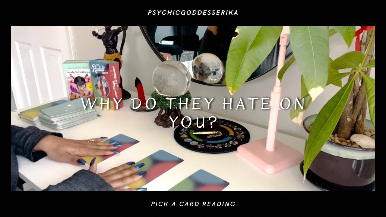 Pick A Card Reading 🧿 Why Do They Hate On You? 🪬