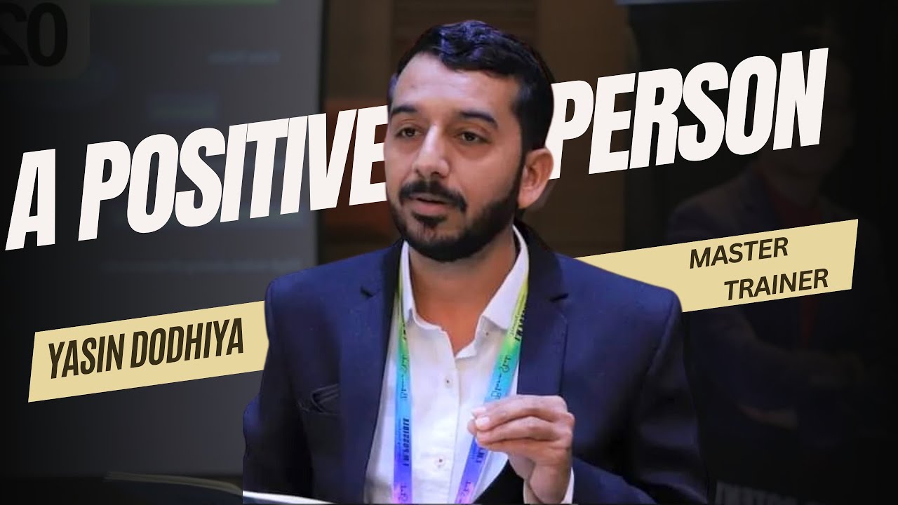 Yasin Dodhiya | Motivational Trainer | TRANSFORMATIONAL TRAINER