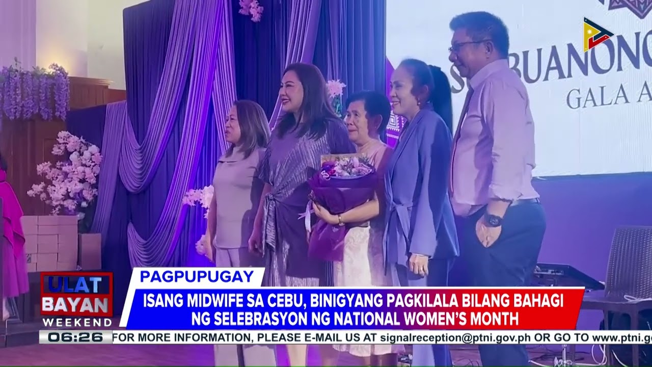 #UlatBayanWeekend | Isang midwife sa Cebu, binigyang pagkilala bilang bahagi ng selebrasyon ng...
