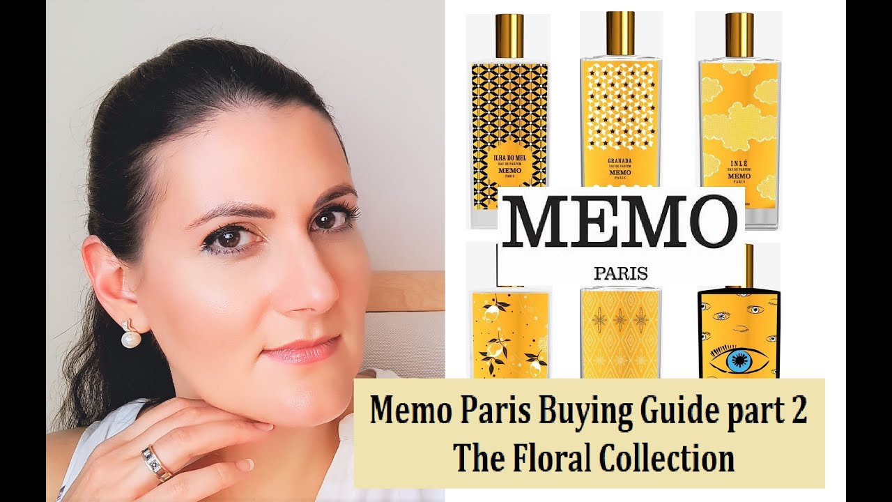 MEMO PARIS BUYING GUIDE PART 2 | FLORAL PERFUMES | The Best Opulent Florals? | Which one is for you?