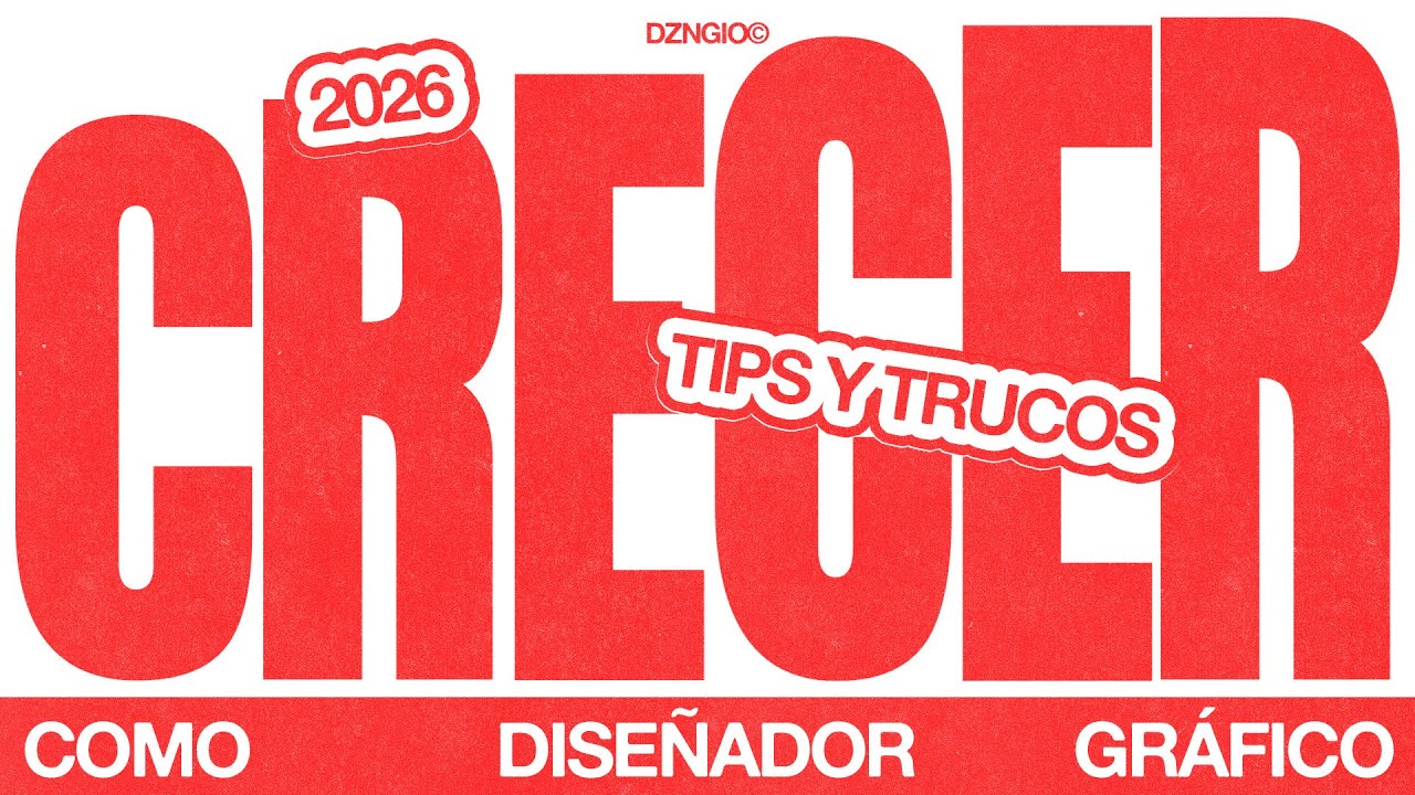 Crecer como DISEÑADOR GRÁFICO en 2026 | Tips reales