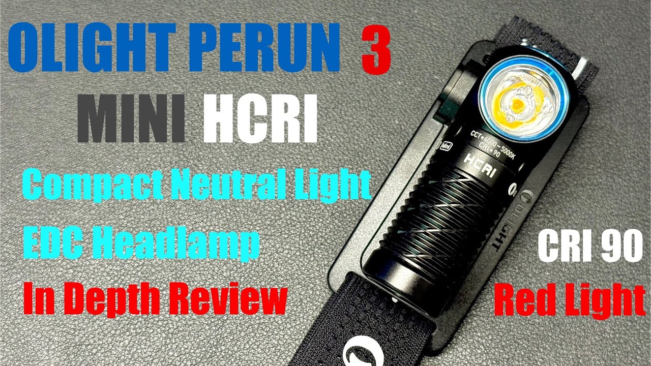 OLIGHT Perun 3 Mini HCRI In depth review #olight #perun #mini #HCRI #review #edc #headlamps 