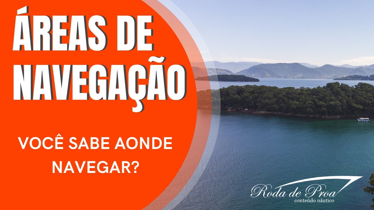 [ÁREAS DE NAVEGAÇÃO] - conheça os limites da navegação na qual você está habilitado.
