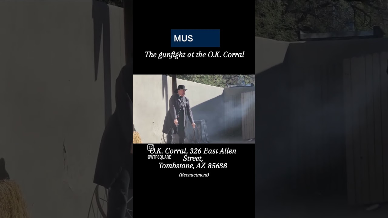 O.K. Corral Gunfight reenactment 