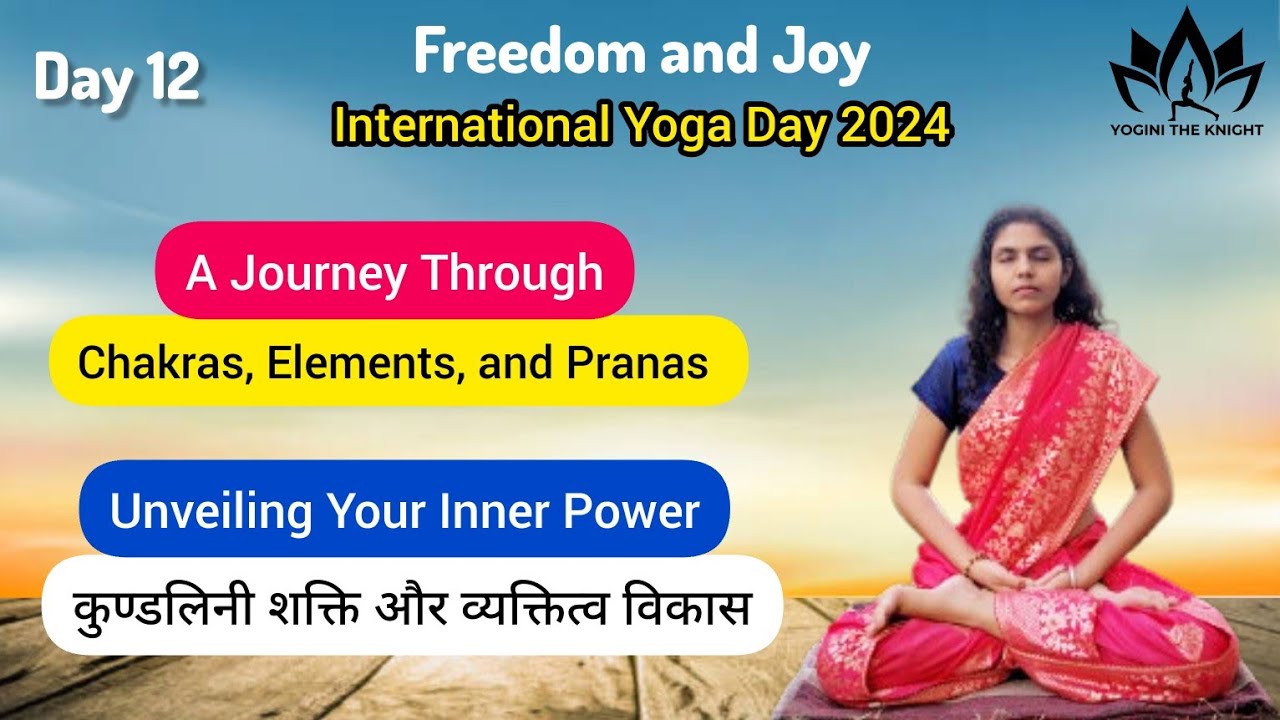 Day 12 : Kundalini awakening benefits | What is Sapta Chakra, Panch Prana & Panch Tatva | Hindi