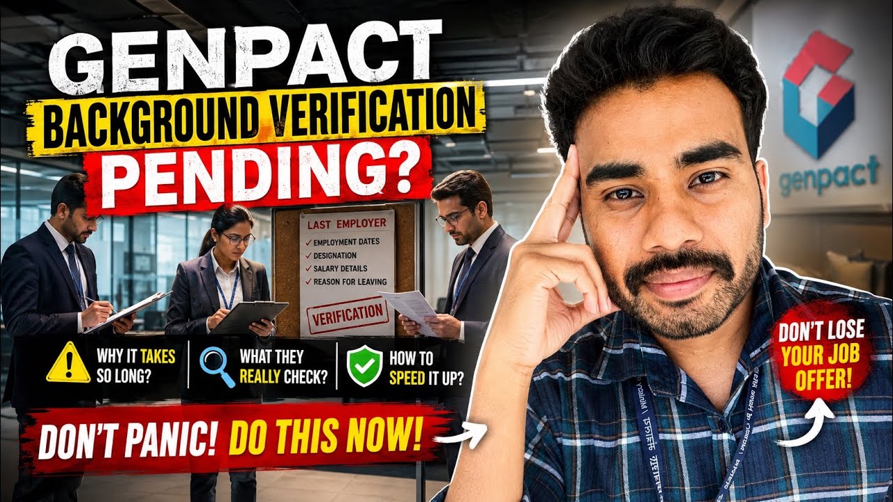 Genpact Background Verification is Pending? 