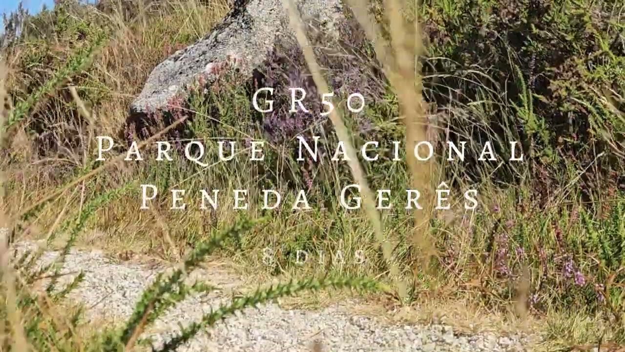Silent Hiking GR50 | Grande Rota Peneda- Ger&ecirc;s