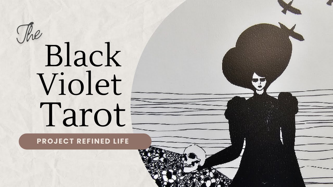 Black Violet Tarot - Unboxing & Pairings