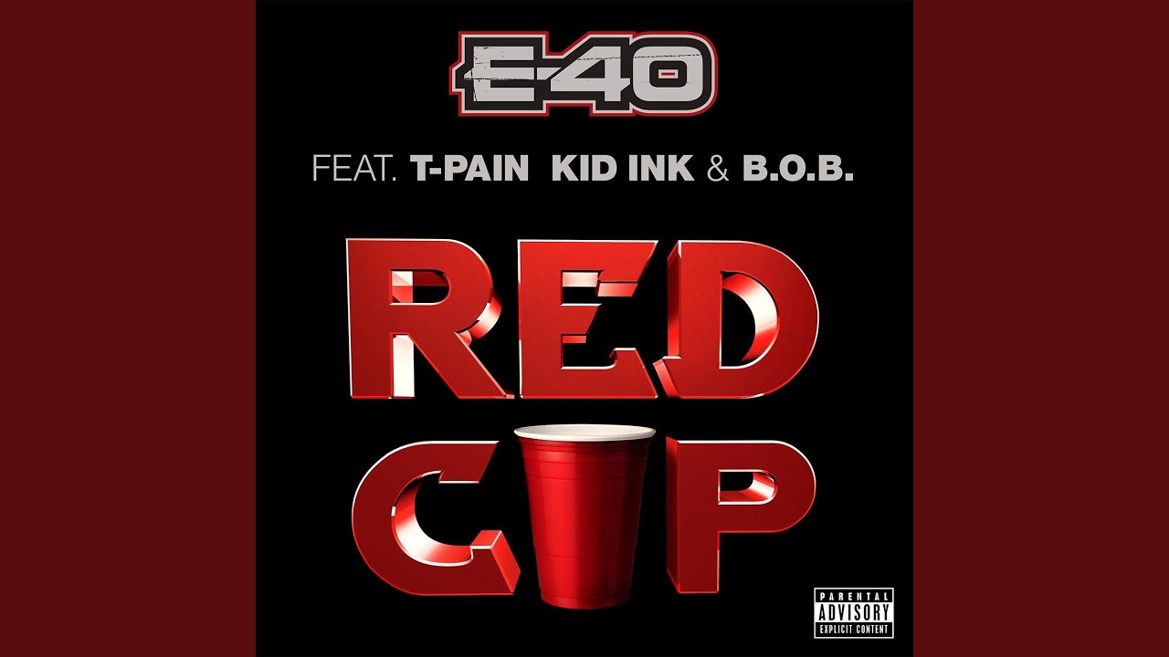Red Cup (feat. T-Pain, Kid Ink & B.o.B)