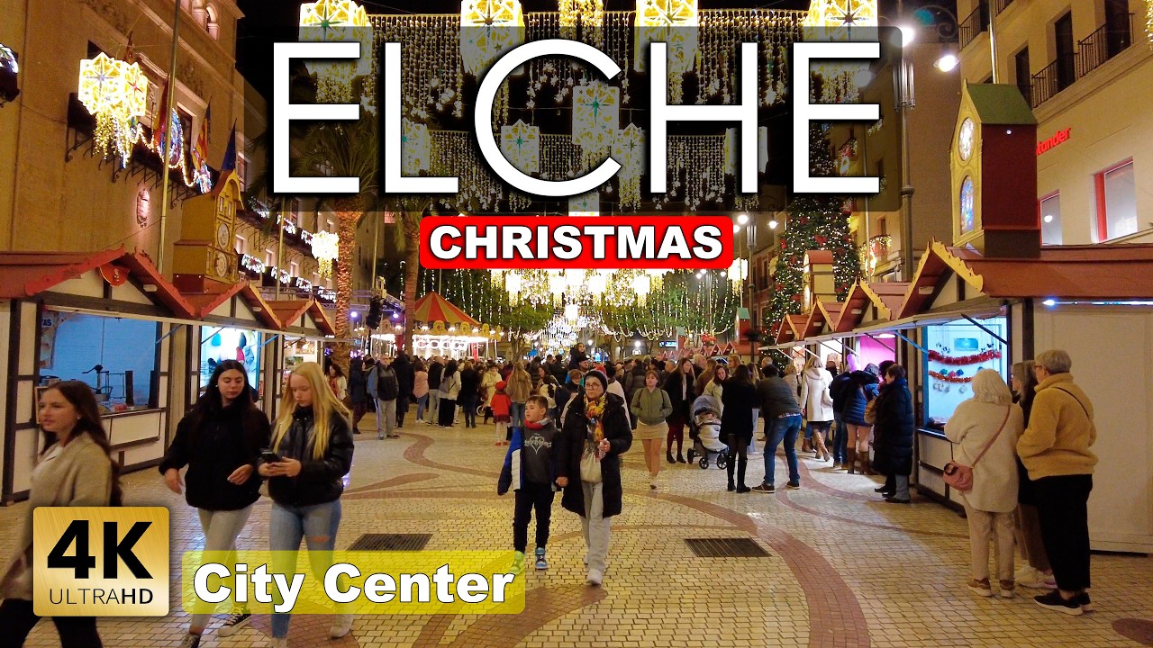 Christmas Elche (City Center) - Spain | Walking tour [4k 60fps]