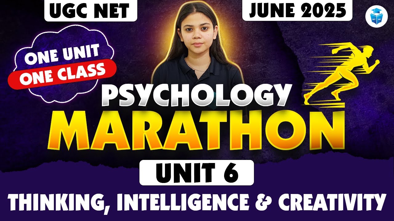 UGC NET Psychology Marathon | Thinking, Intelligence & Creativity Complete Revision | Harshita Mam