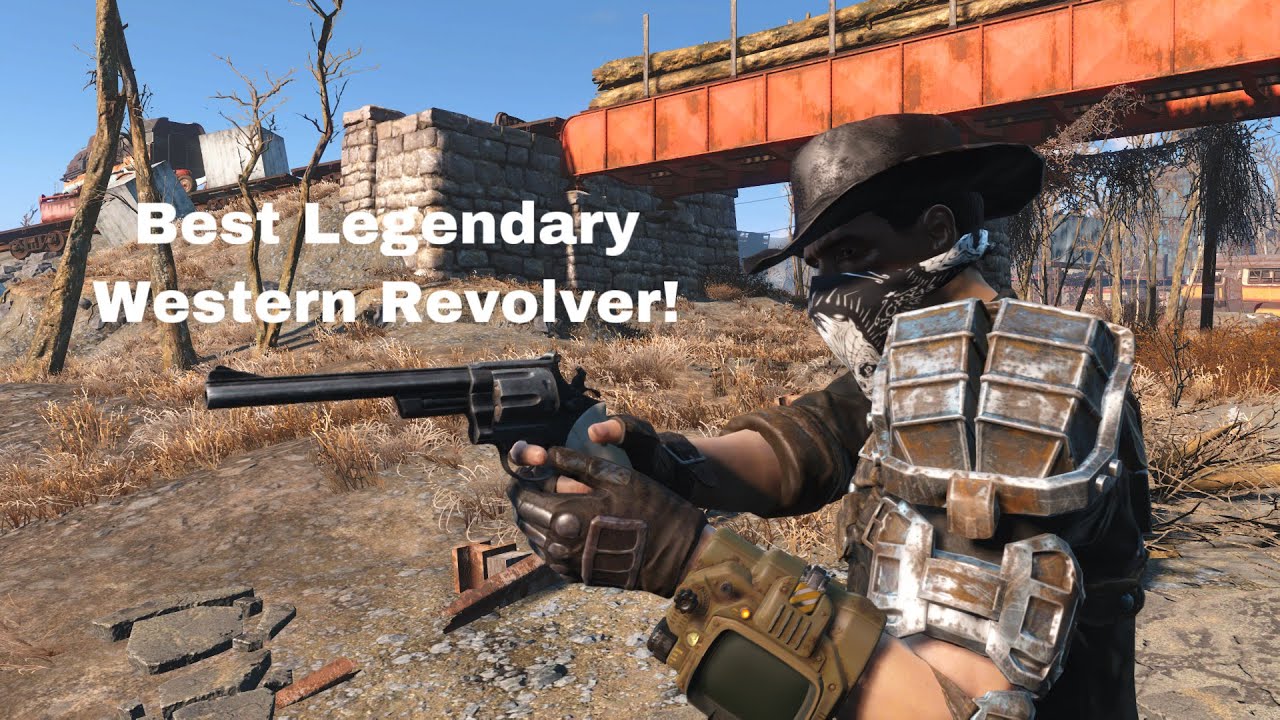 The Best Legendary Western Revolver Builds In Fallout4!