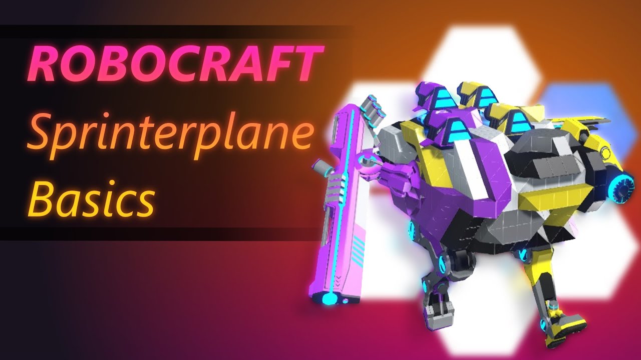 Robocraft Sprinterplane Basics Guide