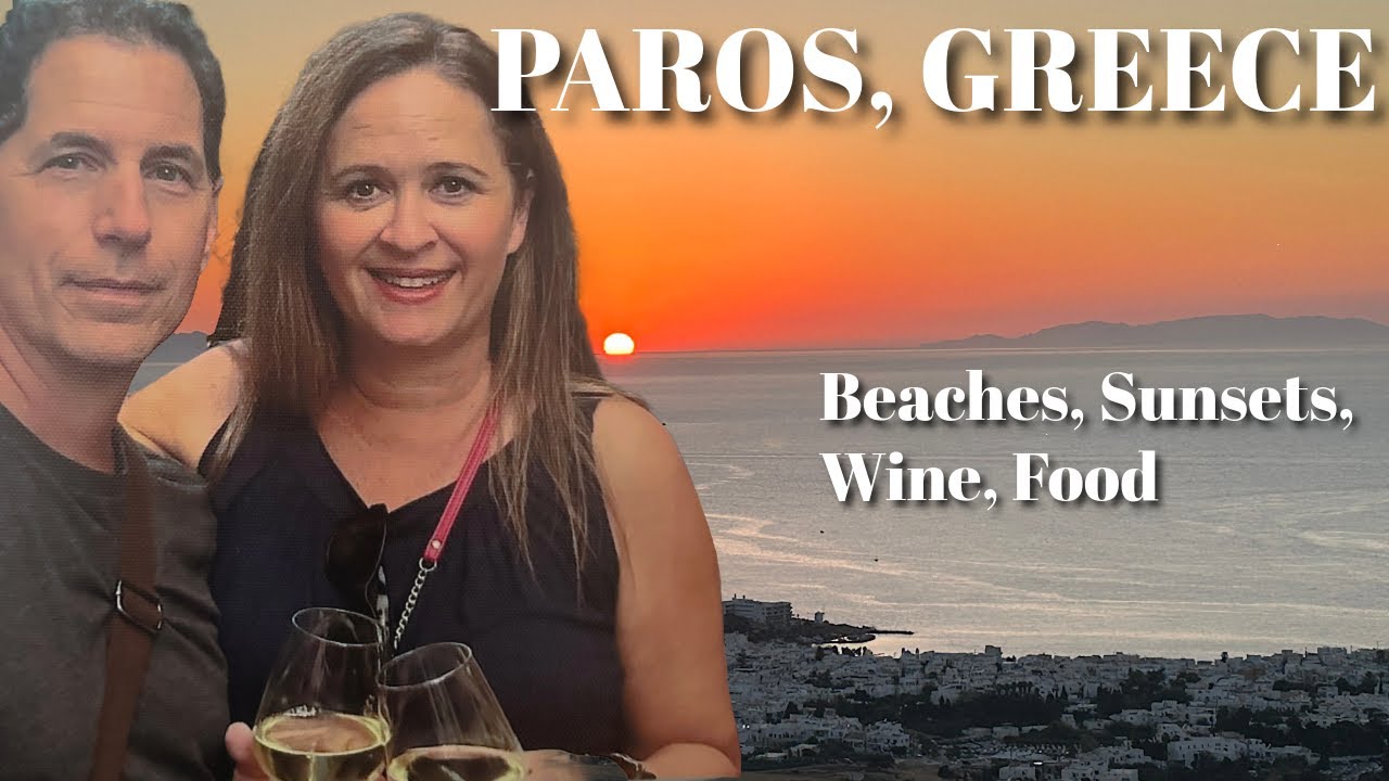 Paros Uncovered: Your Guide to the Greek Island! Beaches | Sunsets | Winery