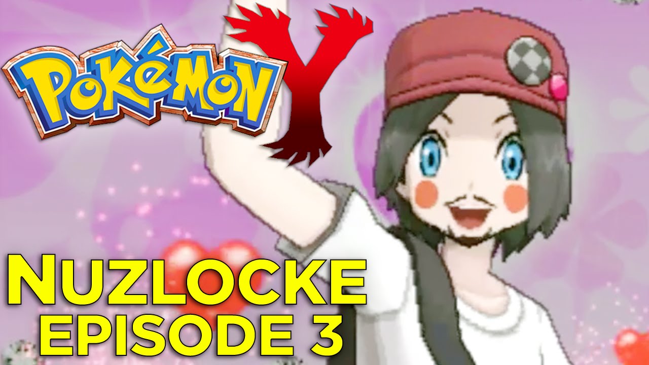 Pokemon Y Nuzlocke Challenge - Episode 3: Public Relations