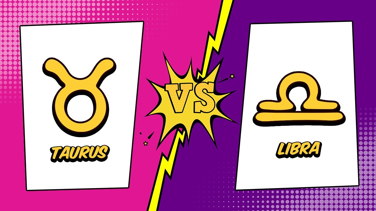 Taurus and Libra Compatibility: The Struggle to Find Balance