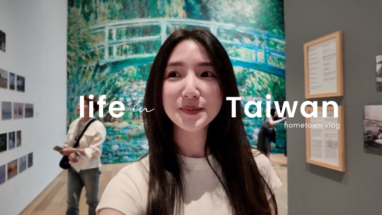 life in Taiwan｜爸媽日月潭小旅行🏞️｜富邦印象派展覽💘｜美食迅速增重中💦｜心靈療癒✨｜Taiwan Vlog