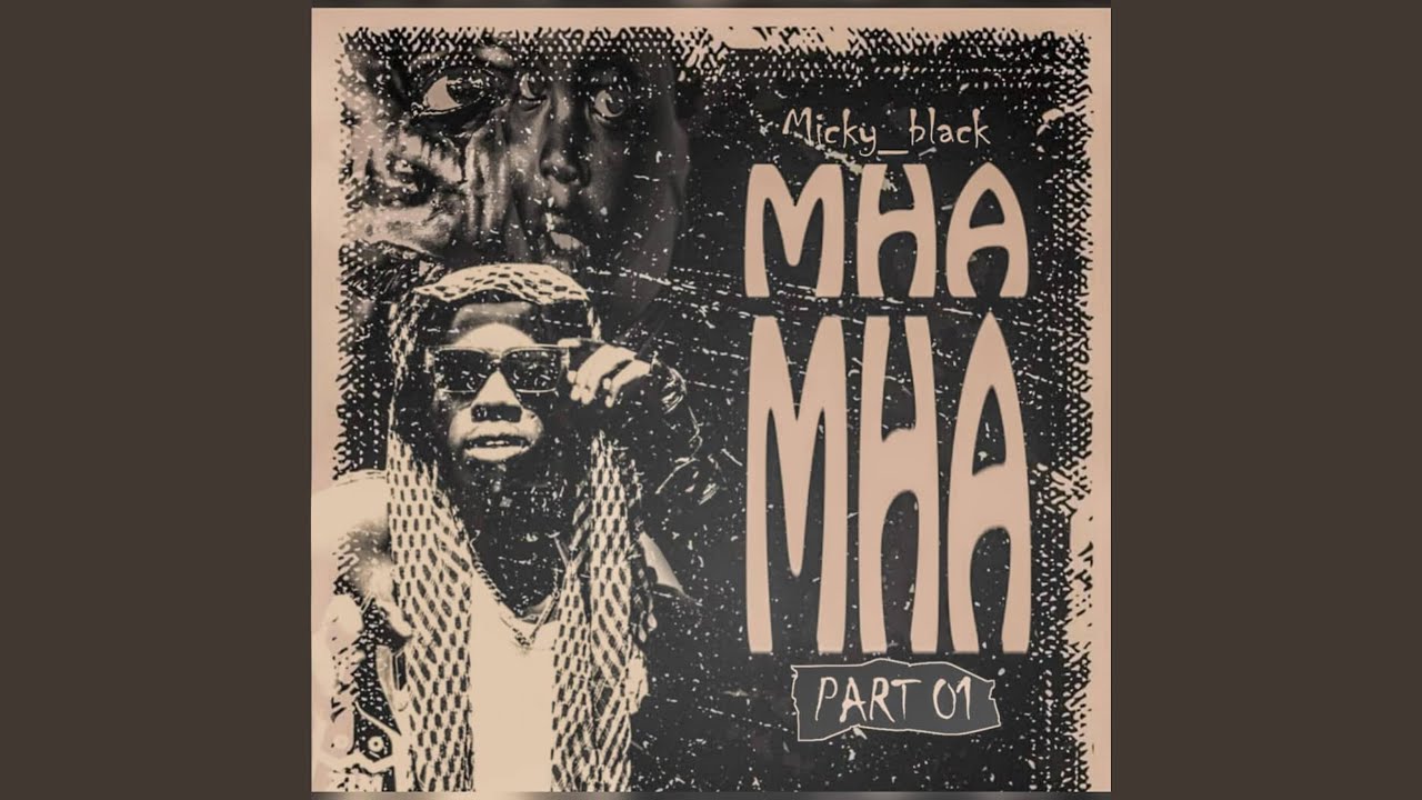Mhamha (Part One)