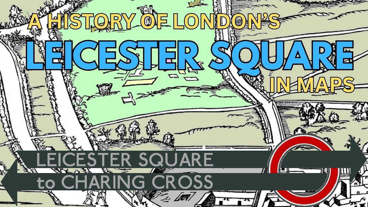 A history of Leicester Square