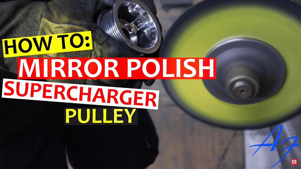 How To: Mirror Polish A Pulley