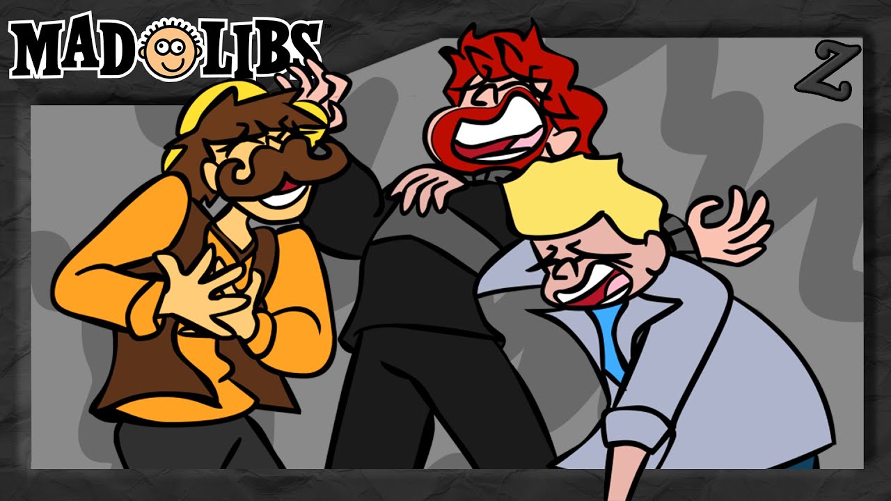 CAN'T STOP LAUGHIN'!! | Mad Libs!
