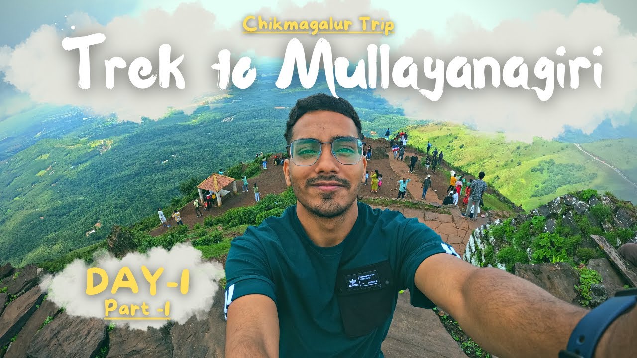 Trek to Mullayanagiri peak | Highest peak in karnataka| Chikmagaluru Trip | Epi-1| Seth ji's vlog