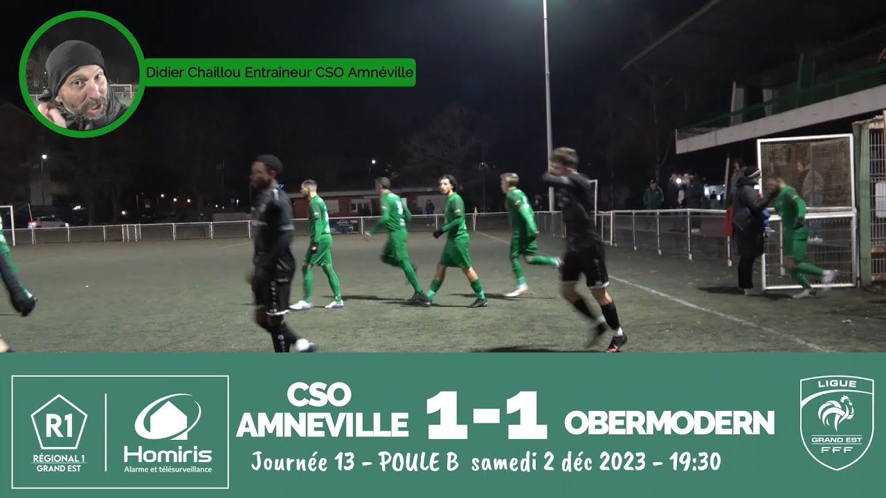 RÉSUMÉ MATCH R1 HOMIRIS - CSO AMNEVILLE / OBERMODERN FC