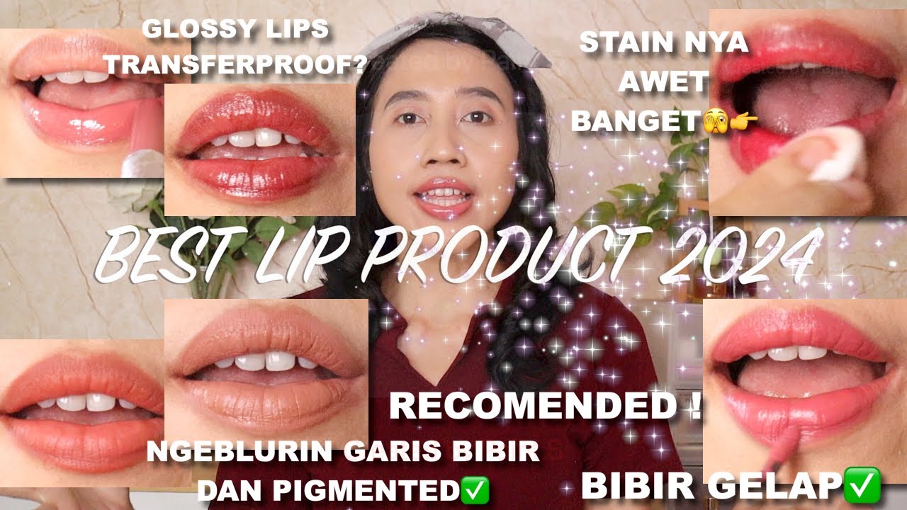 BEST LIP PRODUK FAVORITKU SEPANJANG 2024 | LIP CREAM, LIP TINT, LIP GLOSS, LIP BALM| Maria Soelisty