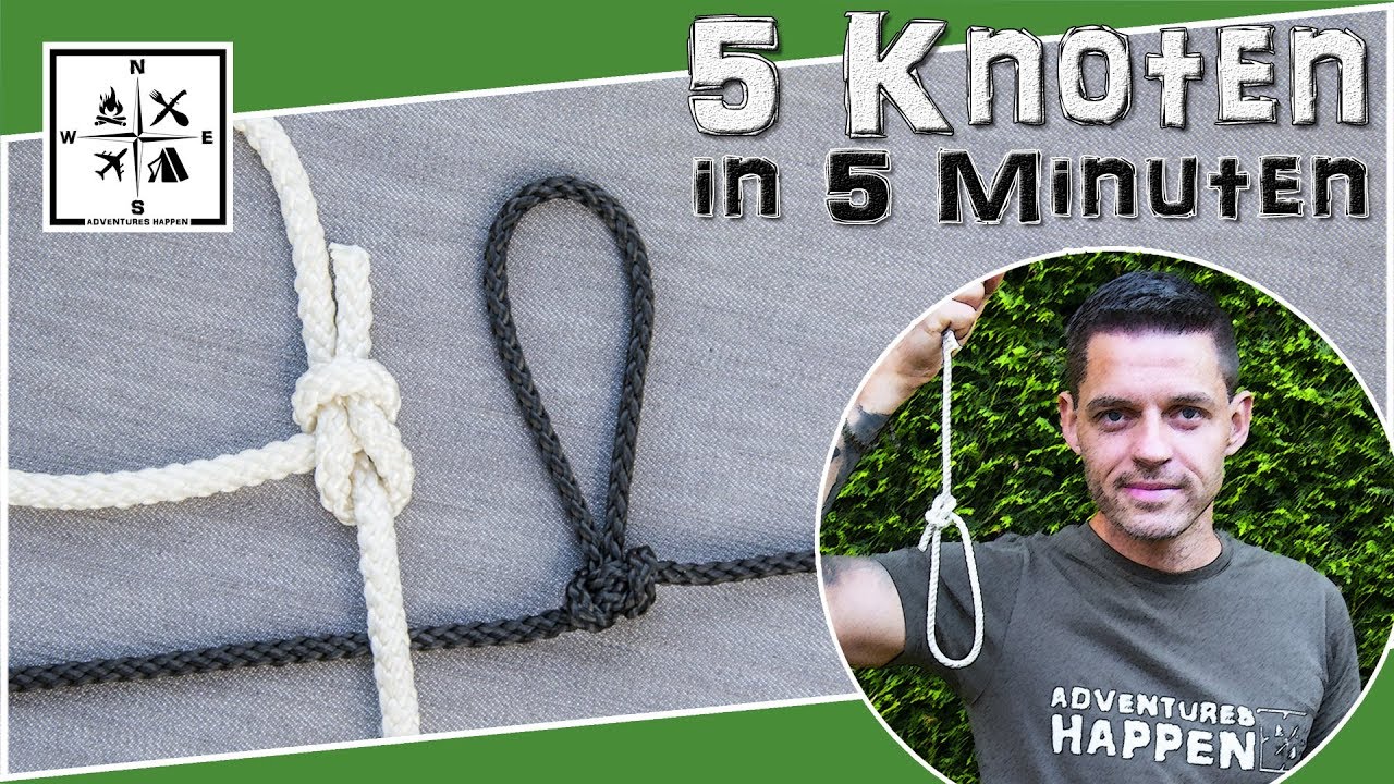 5 Knoten für alle Fälle - 5 Knots | Bushcrafting | Camping | Survival | Reisen | #AdventuresHappen