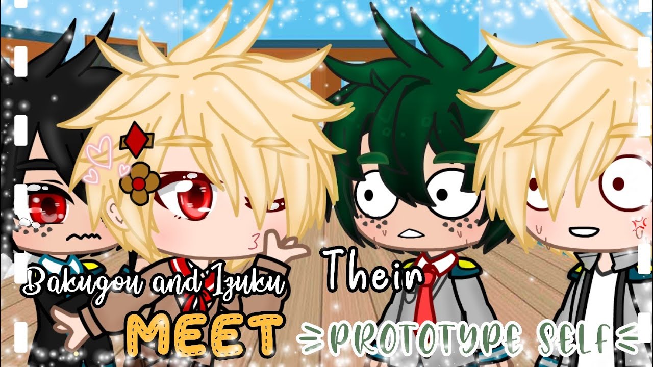 Bakugou and Izuku meet their Prototype self 😌🖐️||Mha||Bkdk🥦💥
