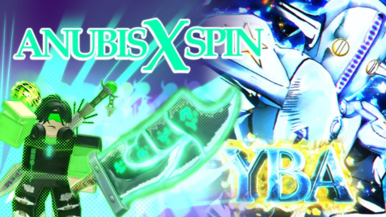 [YBA] Anubis spin is VERY underrated