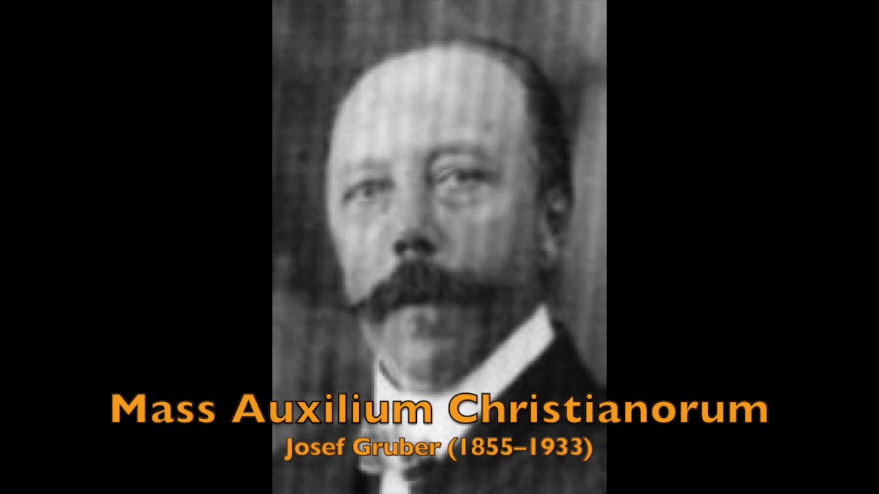 Auxilium Christianorum Mass by Josef Gruber