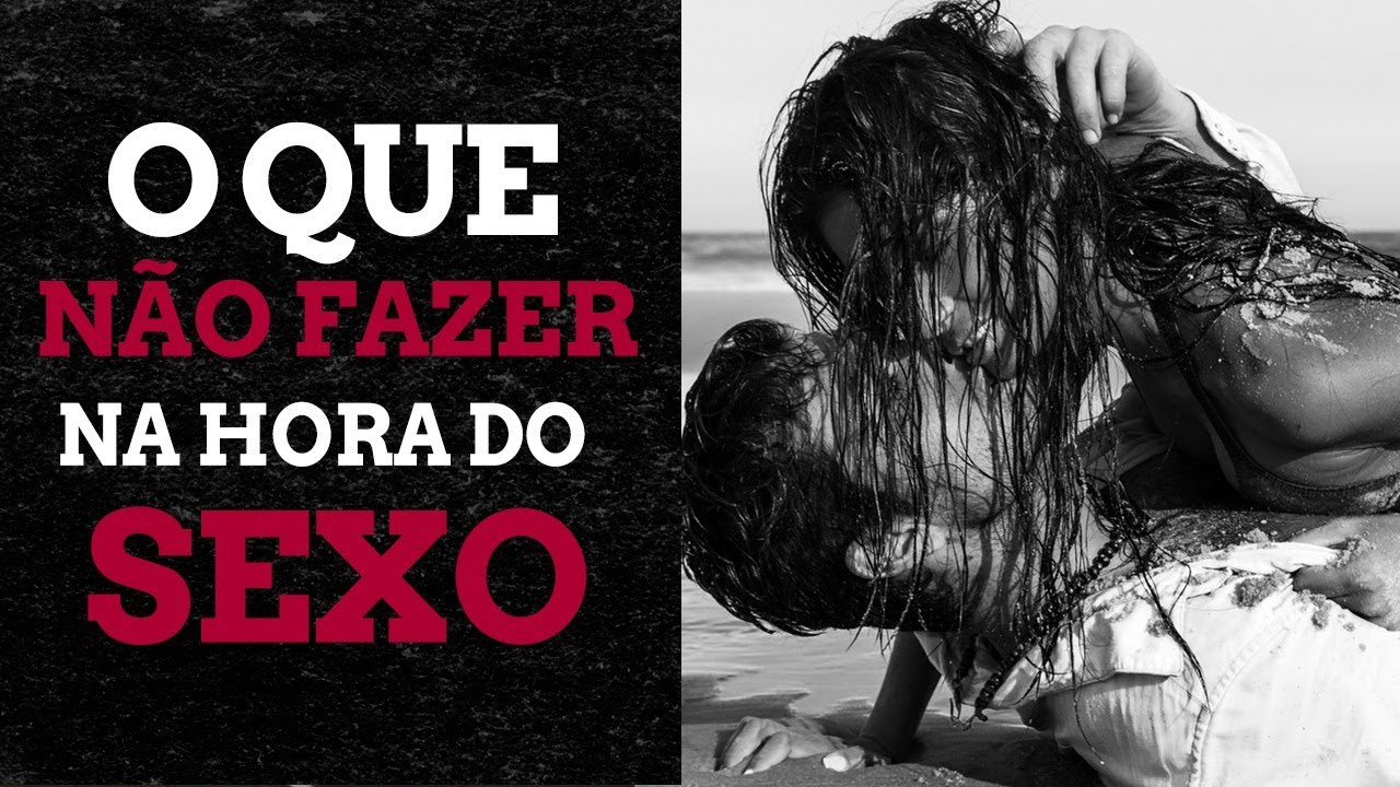 Sergio Marone - 4 coisas pra parar de fazer na cama, durante o sexo.